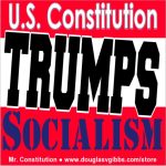 2022 design Constitution Trumps Socialism